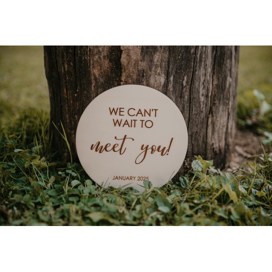 Tablica ''We can't wait to meet you''